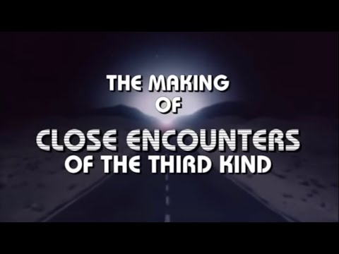 The Making of CLOSE ENCOUNTERS OF THE THIRD KIND (Documentary, 2001)