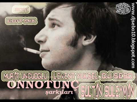 DJ SEBO FT.M.UNCUOĞLU & L.YÜKSEL - SULTAN SÜLEYMAN 2011 (EditMix)