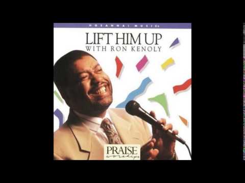 Ron Kenoly- We're Going Up To The High Places (Praise Medley) (Hosanna! Music)