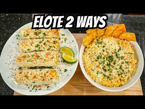 Two Delicious Ways To Cook Mexican Street Corn (Elote)
