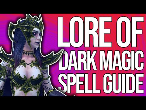 Lore of Dark Magic Spell Guide | Total War: Warhammer 2