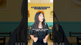 Download lagu KETIKA MAMA DAN PAPA SULTAN MAKAN DI RESTORAN mp3