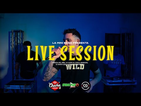 LA PAREJA DEL AÑO, LA LLEVO AL CIELO, BANDIDO - LA MINI BAND (LiveSession)