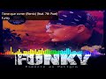 Funky - Tiene que correr (Remix )(feat. 7th Poet)