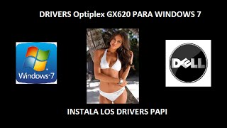 Drivers Dell Optiplex GX620 Windows 7 32