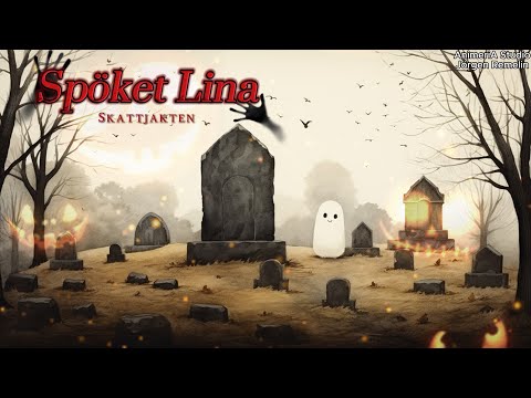 Magisk Äventyrssaga för Barn -  👻 Spöket Lina och Skattjakten