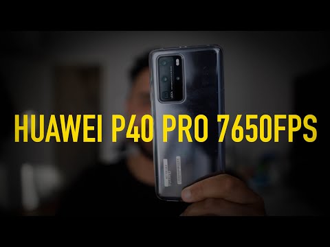 Huawei P40 Pro 7650FPS Slow motion