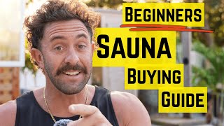 Beginners Sauna Buying Guide | Don't make THESE Mistakes