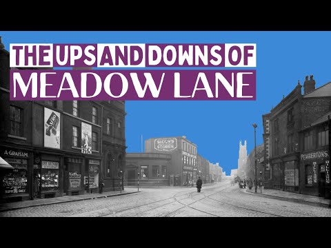 History of Meadow Lane in Leeds