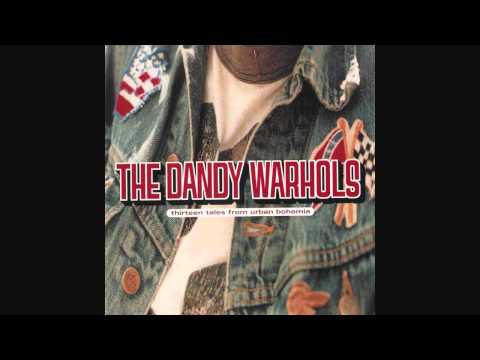 The Dandy Warhols - Get Off [HQ]