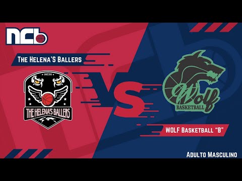 THE HELENA'S BALLERS X WOLF BASKETBALL "B" - NCB ADULTO MASCULINO 2021