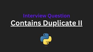 Download the video "Contains Duplicate II - Leetcode 219 - Python"