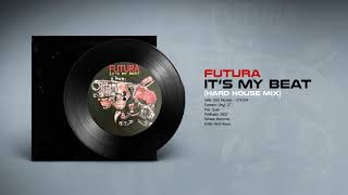 🔊 FUTURA - It's My Beat (Hardkore Mix) [Stick Records] (2002) HQ