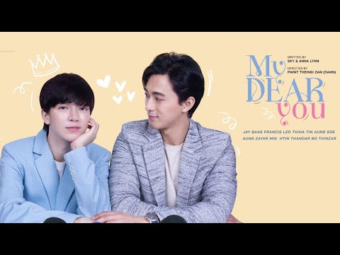 My Dear You Teaser