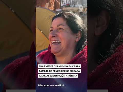Tras meses durmiendo en carpa, familia de Penco recibió su casa gracias a donación anónima