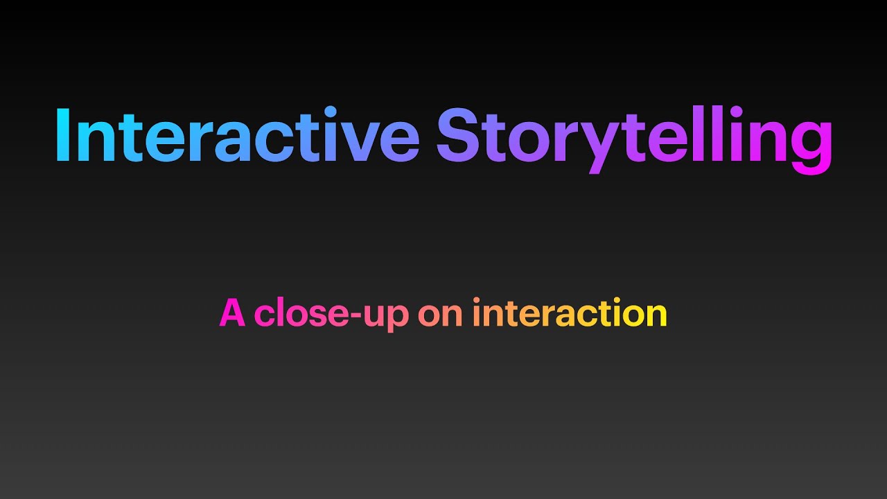 A close-up on interaction