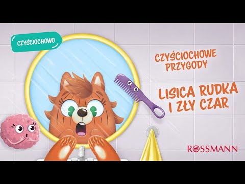 Czyściochowe przygody  - Lisica Rudka i zły czar