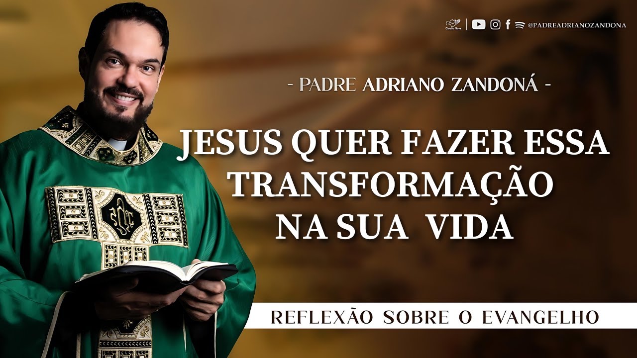 Homilia Diária | Liturgia de Hoje | Palavra do Dia - Padre Adriano Zandoná