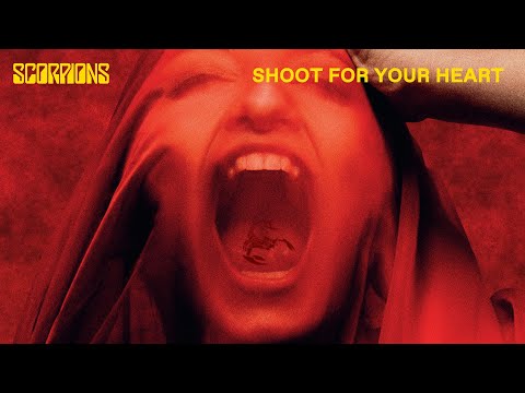 Scorpions - Shoot For Your Heart [Lyric Video]
