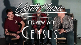 CENSUS (Exclusive Interview)