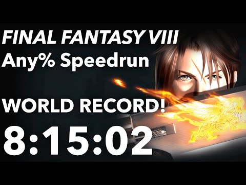 Final Fantasy 8 Speedrun WORLD RECORD in 8:15:02