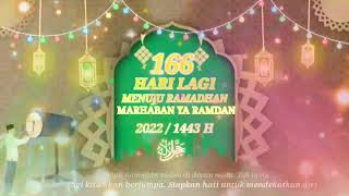 Download lagu 166 hari Menuju RAMDAN 1443H  Hitung  MUNDUR RAMDAN / 2022 ||  Story wa mp3