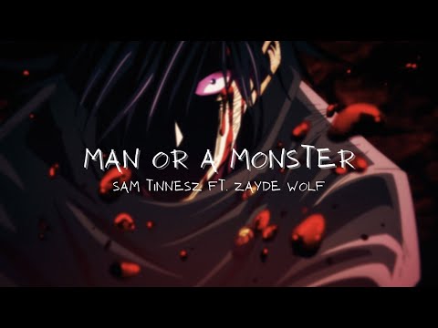 Man or a Monster - AMV