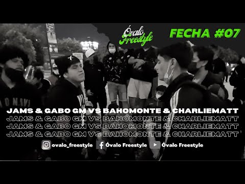 Óvalo Freestyle | Fecha 07 Semifinal JAMS & GABO GM VS BAHOMONTE & CHARLIEMATT