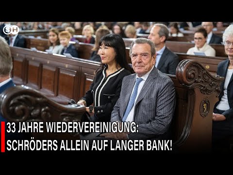 33 JAHRE WIEDERVEREINIGUNG: SCHRÖDERS ALLEIN AUF LANGER BANK! #germany | SH News German