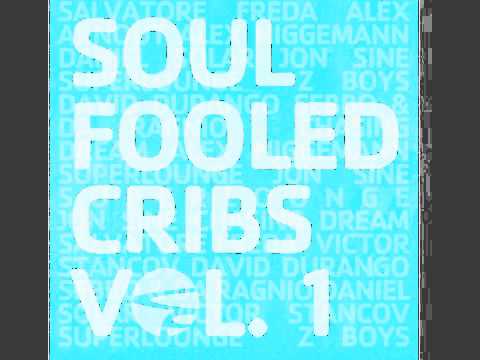 Alex Niggemann vs. Z Boys -  You Feel Alright ft. Jonny Cruz - Soulfooled Cribs Vol.1