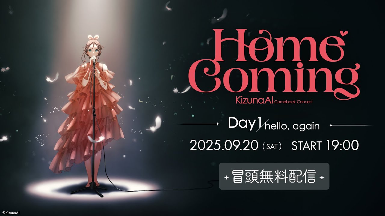 KizunaAI Comeback Concert “Home Coming”OP