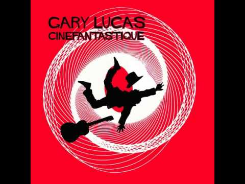 Gary Lucas - Aguirre, the Wrath of God