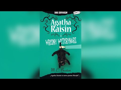 M.C. Beaton Audiobooki and Zagadka Agathą Raisin