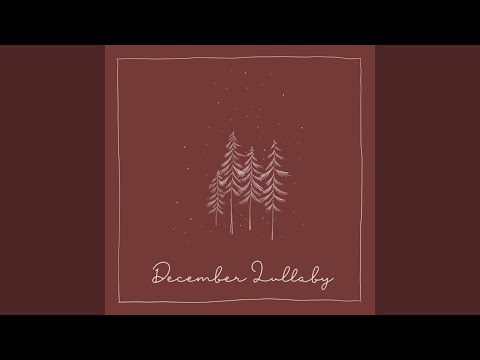 December Lullaby - Arbour Season