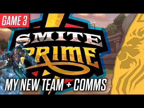 SMITE PRIME TOURNAMENT GAME 3 WITH MY NEW TEAM AND IN GAME COMMS HEBO