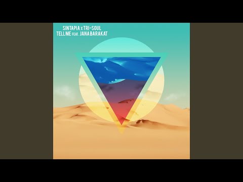 Tell Me (feat. Jana Barakat)