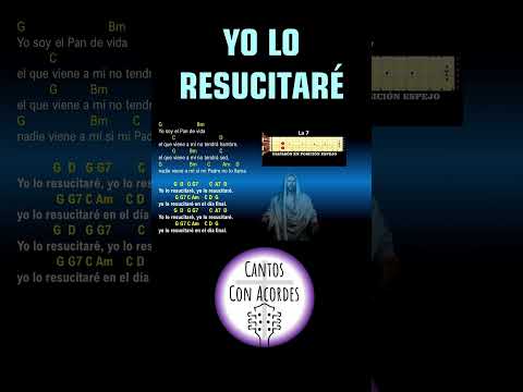 Yo Lo Resucitaré - Música Católica