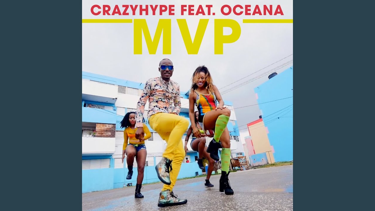 Crazyhype ft. Oceana — MVP