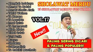 Download lagu Gus Wahid Full ALLBUM - Suara jernih #guswahid #sholawat #sholawatterbaru mp3