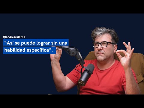 El mundo es TUYO, si dominas la observación - Andrés Valdivia - E15