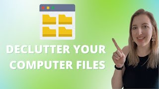 Organizing Your Computer Files: Digital Declutter System Series Ep 1