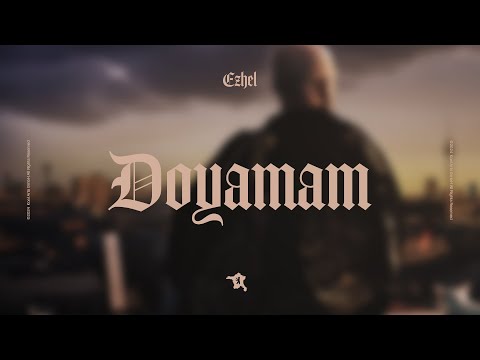 Ezhel - Doyamam (Official Audio)