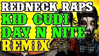Redneck Souljers - Day and Night (Kid Cudi Day &#39;N&#39; Nite remix)