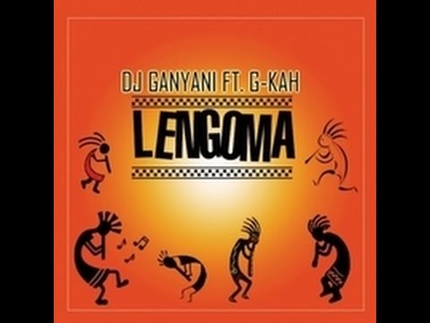 DJ Ganyani ft. G-Kah - Lengoma (Original Mix)