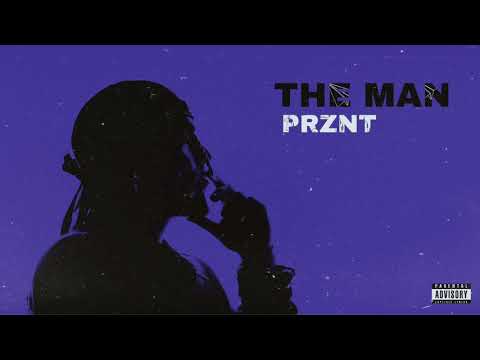 Prznt - The Man ( Official Audio )