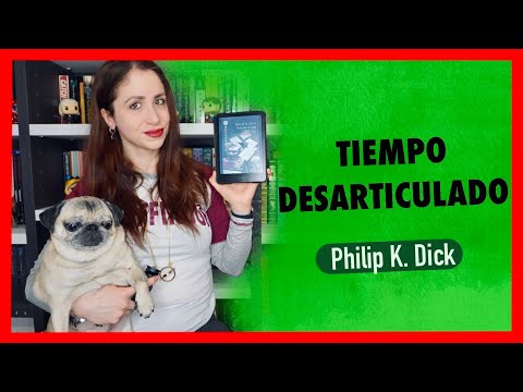 RESEÑA | Tiempo Desarticulado - Philip K. Dick | PENNYLINE