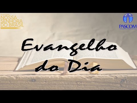 Evangelho do Dia | 30/08/2020