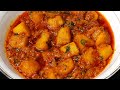Dhaba Style Aloo Ki Gravy Sabji Recipe - Masaledar Rasedar Aloo Sabzi - Potato Sabji Gravy