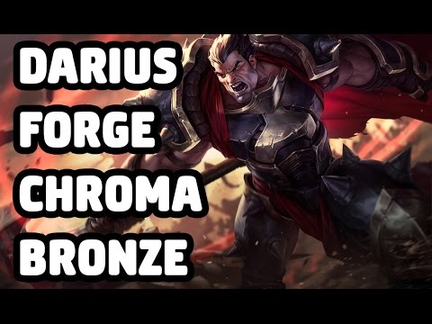DARIUS FORGE CHROMA BRONZE SKIN SPOTLIGHT - LEAGUE OF LEGENDS