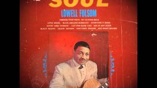 LOWELL FULSON - STRANGE FEELING (1964)